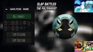 Slap Battles Get Poltergeist Glove Script《Script In Comments 》