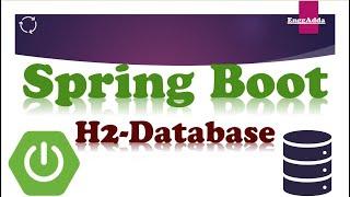 H2 Database | Spring Boot CRUD Project With H2 Database | In-Memory Database | EnggAdda