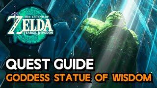 Zelda: Tears Of The Kingdom - Goddess Statue Of Wisdom (Side Quest Guide)