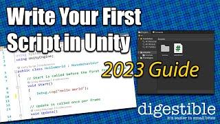 How to write your first script in Unity - 2023 Guide