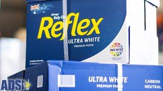 ADS | Learn about Australian copy paper brand, Reflex!