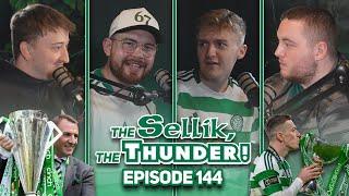 THE END OF SEASON SPECIAL! | The Sellik, The Thunder | #144