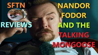 SFTN Reviews: Nandor Fodor and the Talking Mongoose