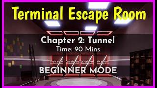 Roblox TERMINAL ESCAPE ROOM CHAPTER 2 BEGINNER MODE Walkthrough