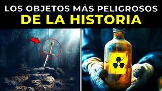 Estos Son Los Objetos Más Peligrosos Y Misteriosos de La Historia