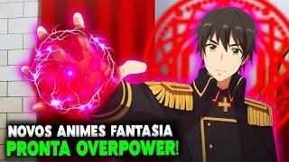 TOP 10 MELHORES Animes De AVENTURA FANTASIA Onde O Protagonista é OVERPOWER! (NOVOS ANIMES)