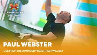 Paul Webster live at Luminosity Beach Festival 2024 #LBF24