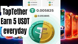 TapTether | Earn 5 USDT everyday with this telegram tap to earn