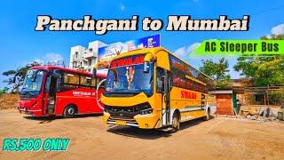 Panchgani to Mumbai bus journey by Swami AC Sleeper Bus via Pasarni Ghast | In Rs. 500 only