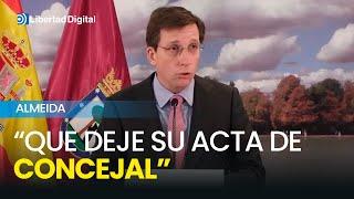 Almeida exige a Maroto que deje su acta de concejal por su relación con Aldama