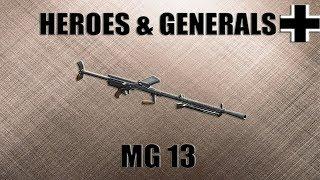 MG 13 "FG-42 ДЛЯ ПЕХОТЫ" [HEROES & GENERALS]