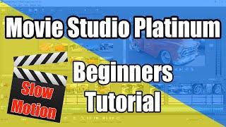 Sony Movie Studio Platinum 13 Tutorial - How to do Slow Motion Video