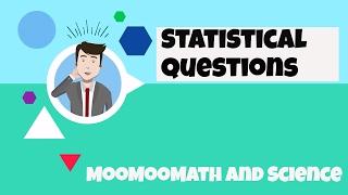 Statistical Questions- Math