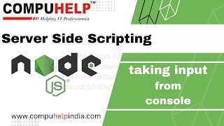 How to take console input from Node.js by COMPUHELP