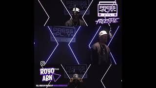 Royo ABN Showin Naked Azz   @PressPlayFreestyles