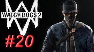 Watch Dogs 2 #20 - Вызываем полицию и... Бандюков!