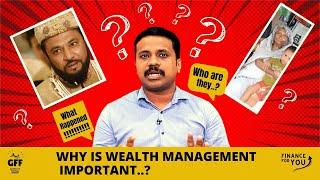 Why is Wealth Management Important? | Noufal Latheef | Finance For You | EP 3