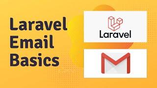 Laravel Mail Basics 2024 | Send emails with Laravel