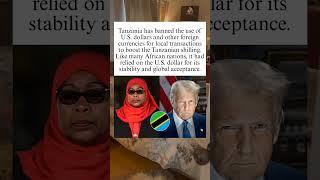 Tanzania has banned the use of U.S. dollars and other foreign currencies️#shorts