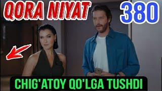 Qora Niyat 380 qism uzbek tilida turk seriali / Кора ният 380 кисм турк сериали