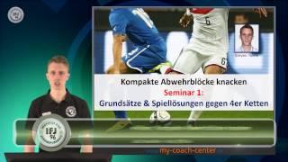 eVideo: Kompakte Abwehrblöcke knacken (1) - Taktische Grundsätze - Spiellösungen gegen 4er Kette