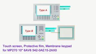 6AV6542-0AE15-2AX0 Touch Screen Panel, Protective film, Membrane keypad for MP270 MULTI PANEL, 10