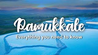 PAMUKKALE, TURKEY | Everything you need to know about Pamukkale