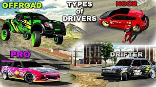 Types of Drivers in Car Parking Multiplayer (PRO vs Noob and more)