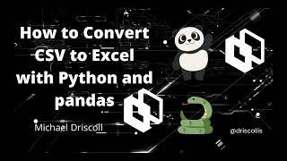 How to Convert CSV to Excel with Python and pandas