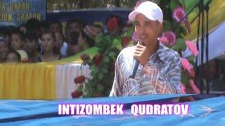 Intizom Qudratov~Chelagi qulida#Интизом Кудратов~Челаги кулида