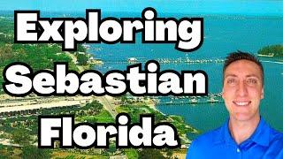 TOP 5 Neighborhoods In Sebastian Florida!