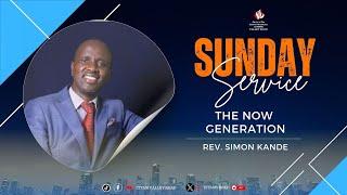 SUNDAY SERVICE II THE NOW GENERATION  II 10th NOVEMBER