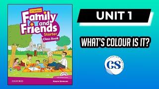 Unit 1: What Colour is it? | Family and Friends Starter