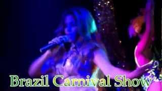 Gabriella и бразильское танцевальное шоу Brazil Carnival Show