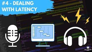 #4 - How to Deal With Latency When Recording in Logic Pro