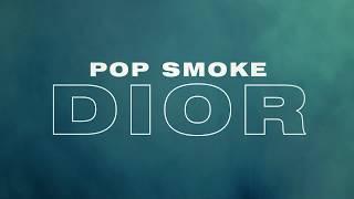 POP SMOKE - DIOR (Official Lyric Video)