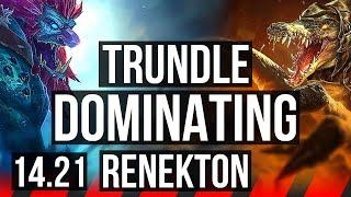 TRUNDLE vs RENEKTON (TOP) | 6/1/3, Dominating | KR Grandmaster | 14.21