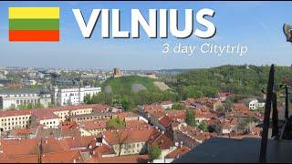 VILNIUS (Lithuania) in 3 days - Citytrip