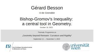 Gérard Besson - Bishop-Gromov's Inequality: a central tool in Geometry.