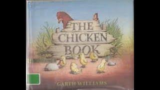 Read aloud of The Chicken Book by Garth Williams.