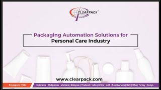 Packaging Automation Solutions for Personal Care Industry | Clearpack