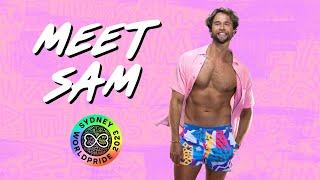 Meet Sam! | Sydney WorldPride 2023 