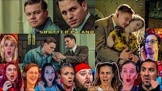 TOP ”Shutter Island Ending (Plot Twist)” REACTIONS! Shutter Island (2010) First Time Watching