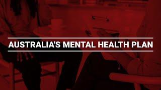 Australia's mental health plan