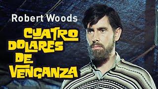 CUATRO DÓLARES DE VENGANZA