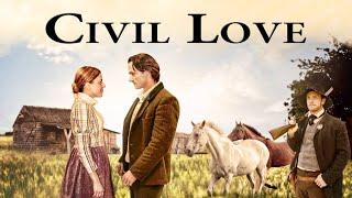 Civil Love (2012) | Full Movie | Matthew Bellows | Joshua Bendoski | Bryce Bishop | Elise Groves