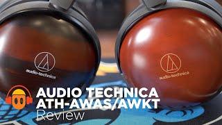 Audio Technica ATH-AWAS/AWKT Headphone Review: New Old School