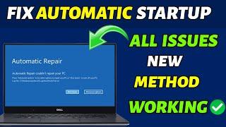 Fix Automatic Repair Loop in Windows 10 & 11 | Startup Repair Couldn’t Repair Your PC - 100% Work