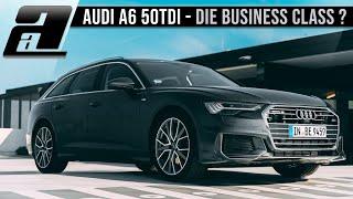 Audi A6 C8 50 TDI (286PS, 620Nm) | 100.000€ für die Business Class??? REVIEW