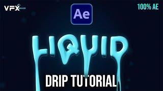 Dripping Liquid Animation After Effects | Tutorial